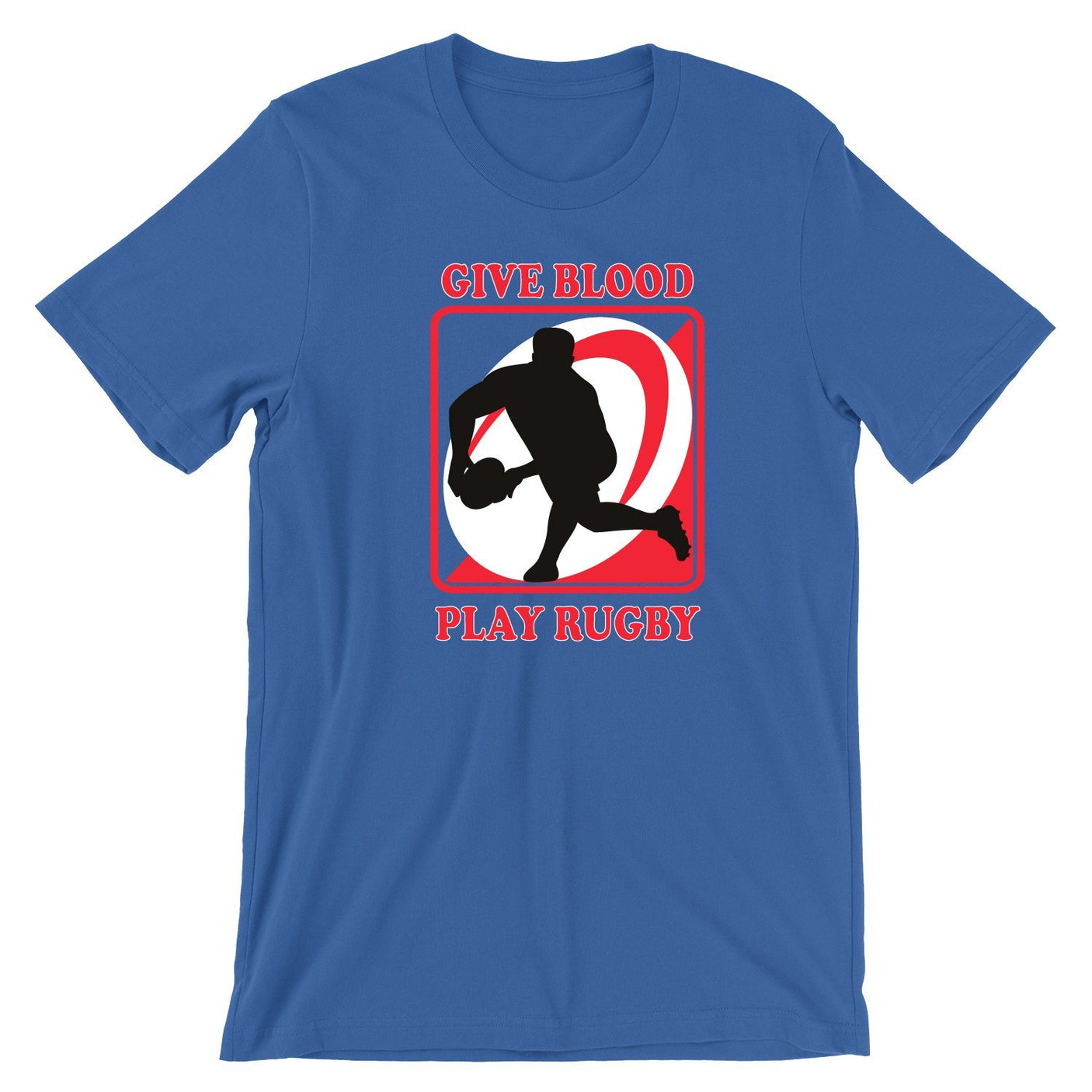 Give Blood, Play Rugby Shirt Tee Give Blood, Play Rugby Shirt Tee
